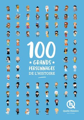 100 grands personnages de l'histoire