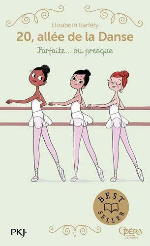 20, allée de la Danse T.02 : Parfaite, ou presque