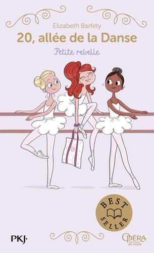 20, allée de la Danse T.04 : Petite rebelle