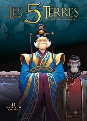 5 terres (Les) T.12 : La première à mourir