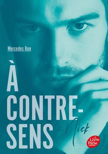 À contre-sens T.02 : Nick