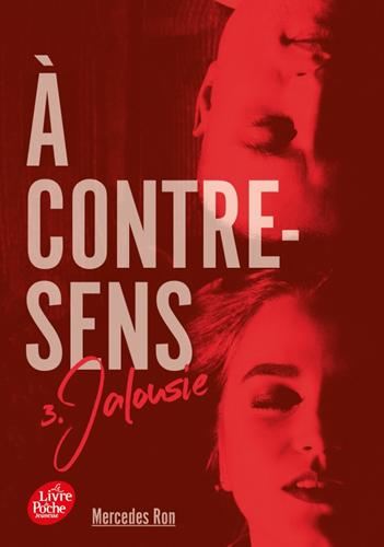 À contre-sens T.03 : Jalousie