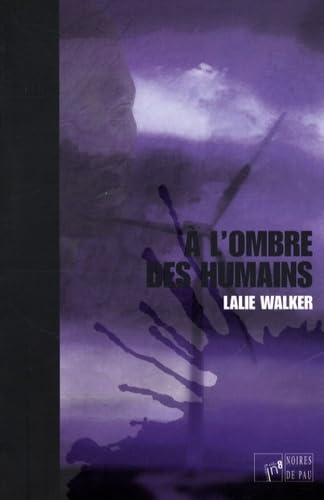 A l'ombre des humains