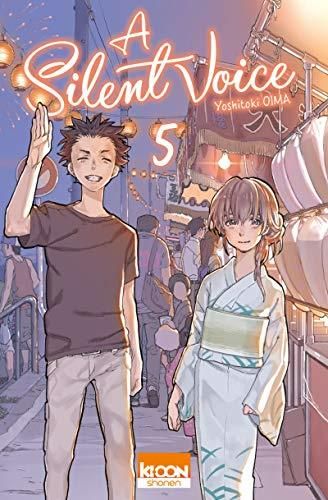 A silent voice T.05 : A silent voice