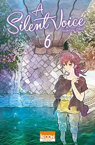 A silent voice T.06 : A silent voice