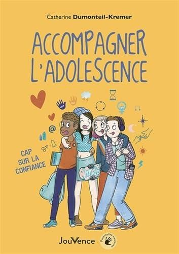 Accompagner l'adolescence