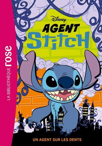 Agent Stitch T.02 : Un agent sur les dents