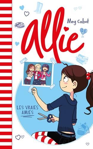 Allie T.03 : Les vraies amies