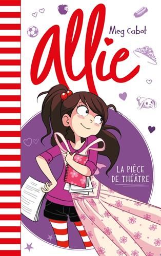 Allie T.04 : La pièce de théâtre