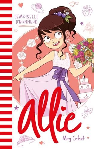 Allie T.09 : Demoiselle d'honneur