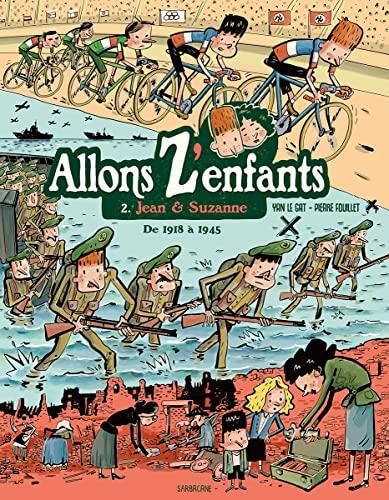 Allons z'enfants T.02 : Jean & Suzanne