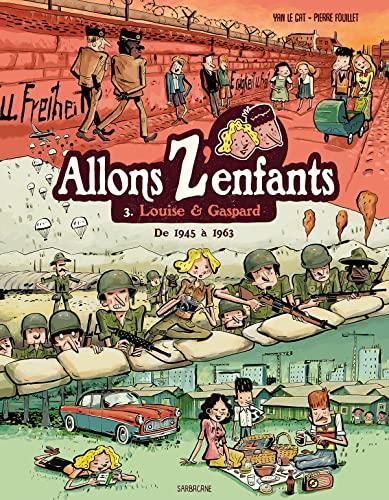 Allons z'enfants T.03 : Louise & Gaspard