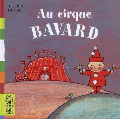 Au cirque Bavard