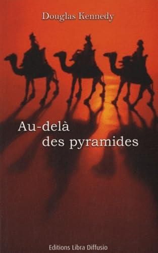 Au-dela des pyramides