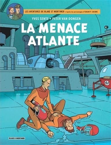 Aventures de Blake et Mortimer (Les) T.31 : La menace Atalante