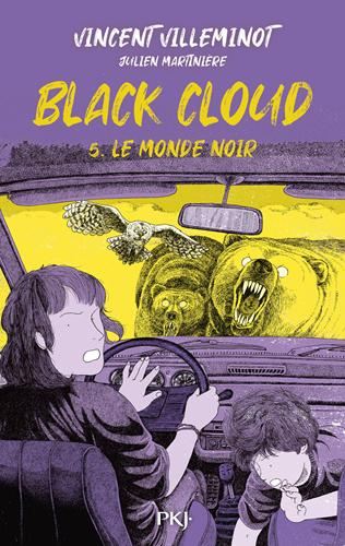 Black cloud T.05 : Le monde noir