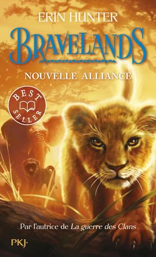 Bravelands T.01 : Nouvelle alliance