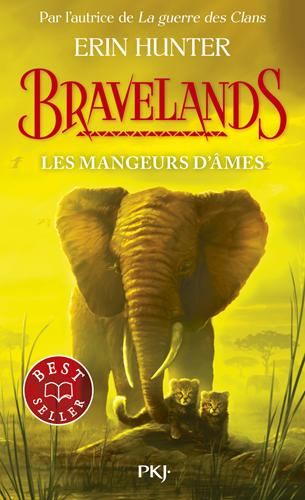 Bravelands T.05 : Les mangeurs d'âmes
