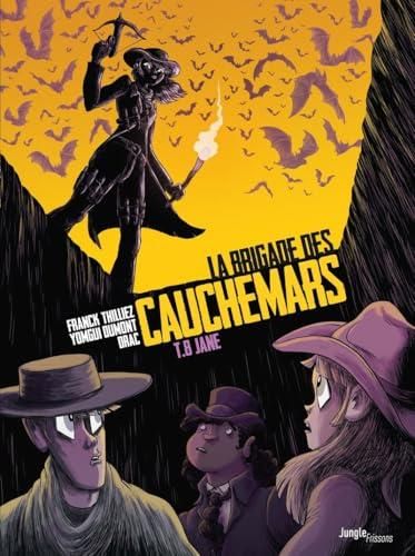 Brigade des cauchemars (La) T.08 : Jane