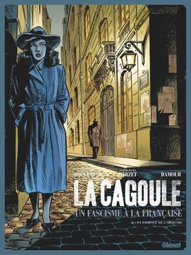 Cagoule (La) T.02 : La patience de l'araignée