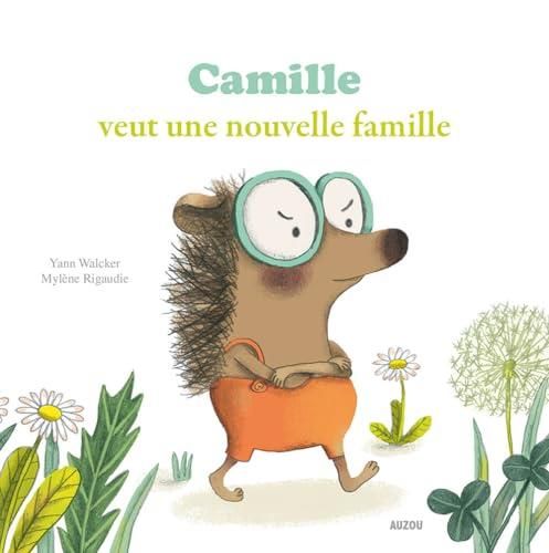 Camille veut une nouvelle famille (mes ptits album