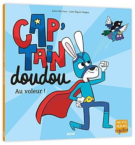 Cap'tain doudou / au voleur !