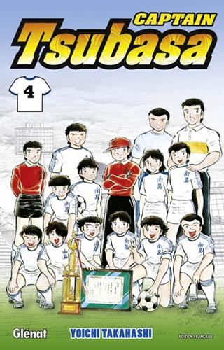 Captain Tsubasa T.04 : En route pour le tournoi national !