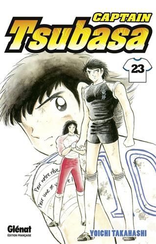 Captain Tsubasa T.23 : Phénix contre tigre sauvage, une lutte ardente !