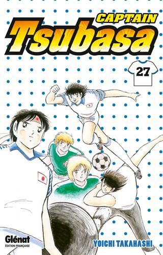 Captain Tsubasa T.27 : Un nouvel homme fort