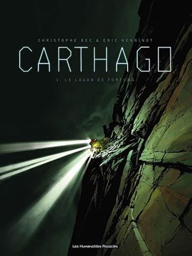 Carthago T.01 : Le lagon de Fortuna