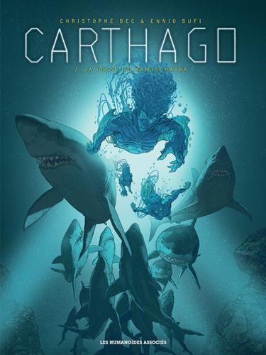 Carthago T.07 : La fosse du Kamtchatka