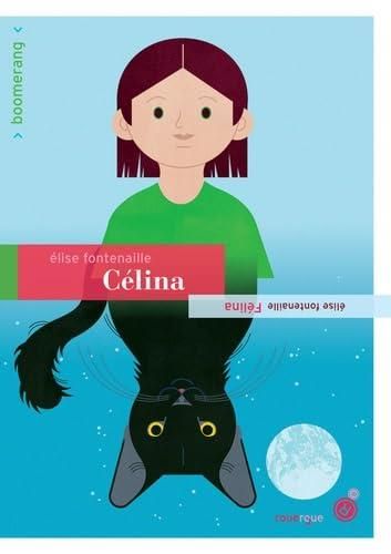 Célina et Félina
