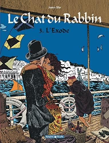 Chat du rabbin (Le) T.03 : L'exode