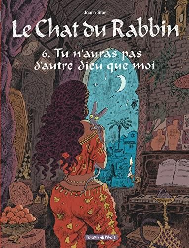 Chat du rabbin (Le) T.06 : Tu n'auras pas d'autre dieu que moi