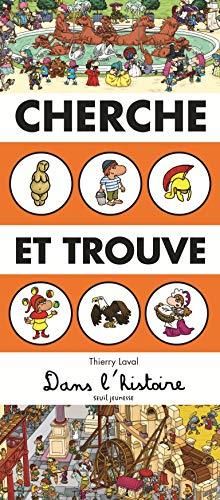 Cherche et trouve : Dans l'histoire