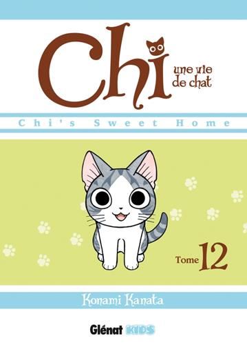 Chi, une vie de chat T.12 : Chi, une vie de chat