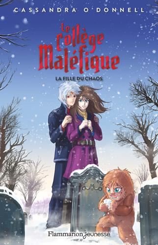 Collège maléfique (Le) T.05 : La fille du chaos