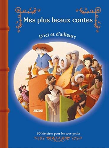 Contes d'ici et histoires d ailleurs