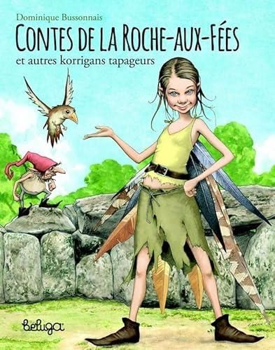 Contes de la Roche aux Fées