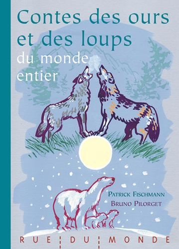 Contes des ours et des loups