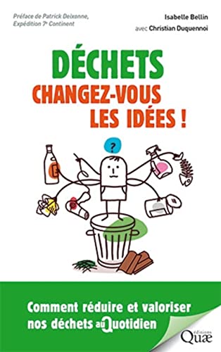 Déchets, changez-vous les idées !