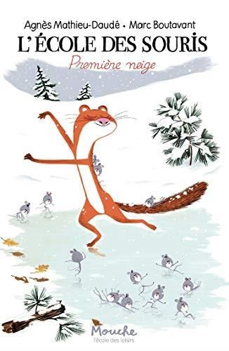 Ecole des souris (L') : Première neige
