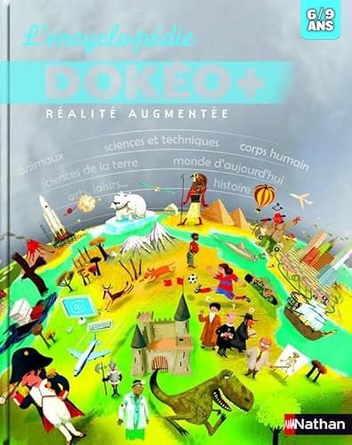 Encyclopédie DOKEO+ 6/9 ans