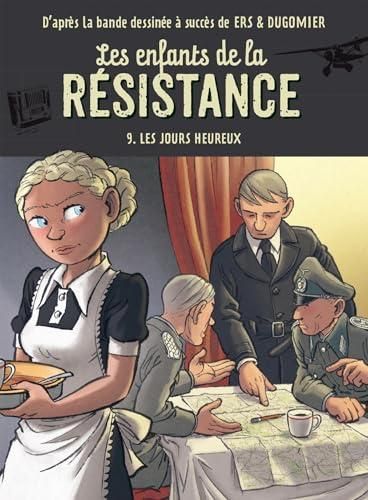 Enfants de la Résistance (Les) T.09 : Les jours heureux