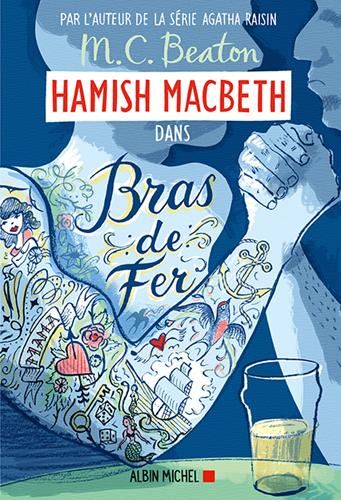 Enquêtes de Hamish McBeth (Les) T.12 : Bras de fer