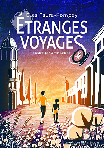 Etranges voyages