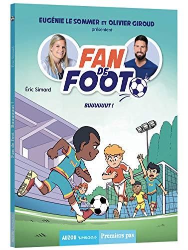 Fan de foot tome 4 - buuuuuut