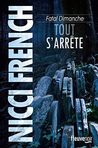 Fatal dimanche Tout s'arrête