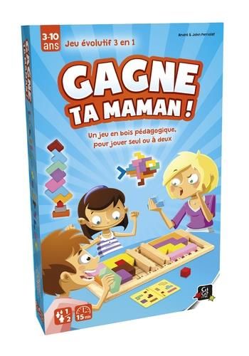 GAGNE TA MAMAM