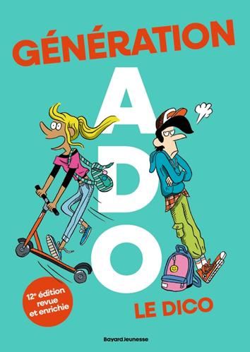 Génération ado, le dico